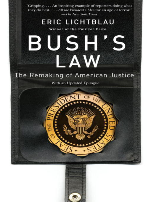 Title details for Bush's Law by Eric Lichtblau - Available